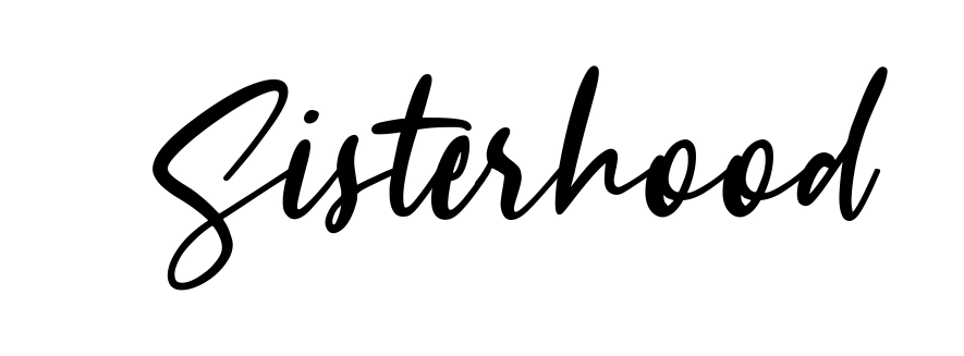 Sisterhood