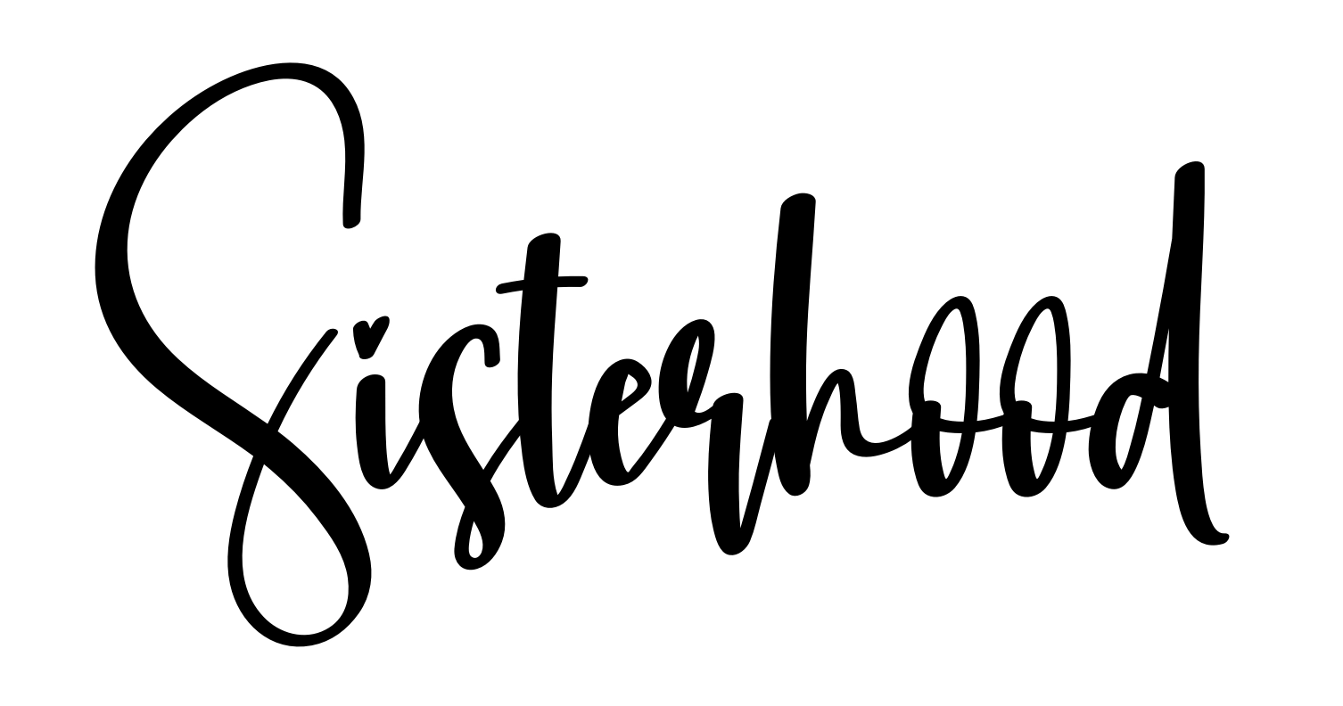 Sisterhood