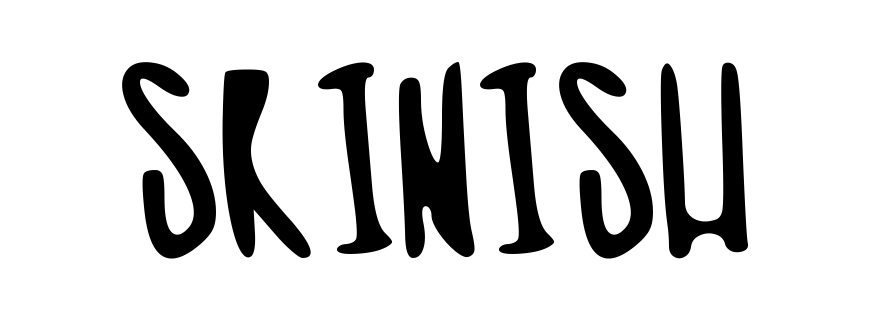 Skinish