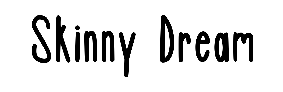 Skinny Dream