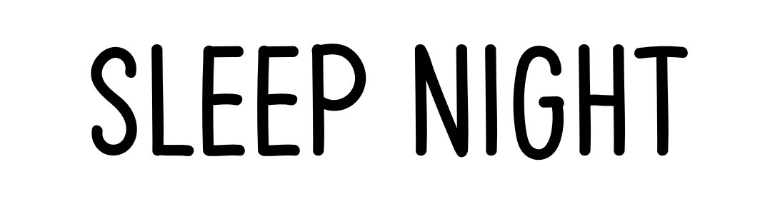 Sleep Night