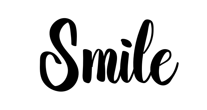 Smile