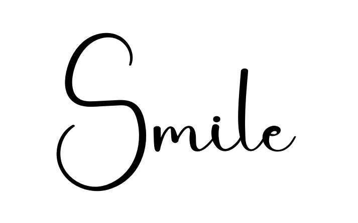 Smile