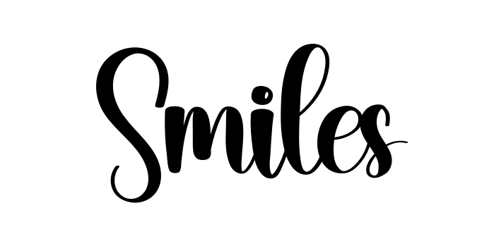 Smiles