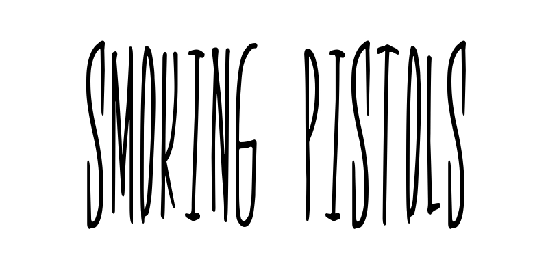 Smoking Pistols