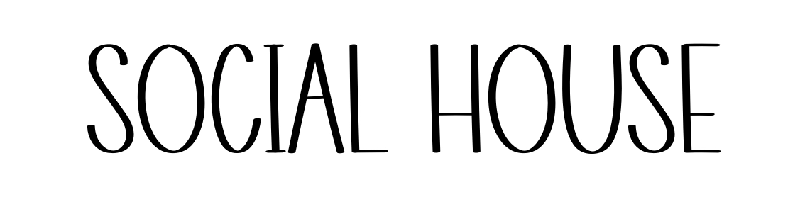 Social House