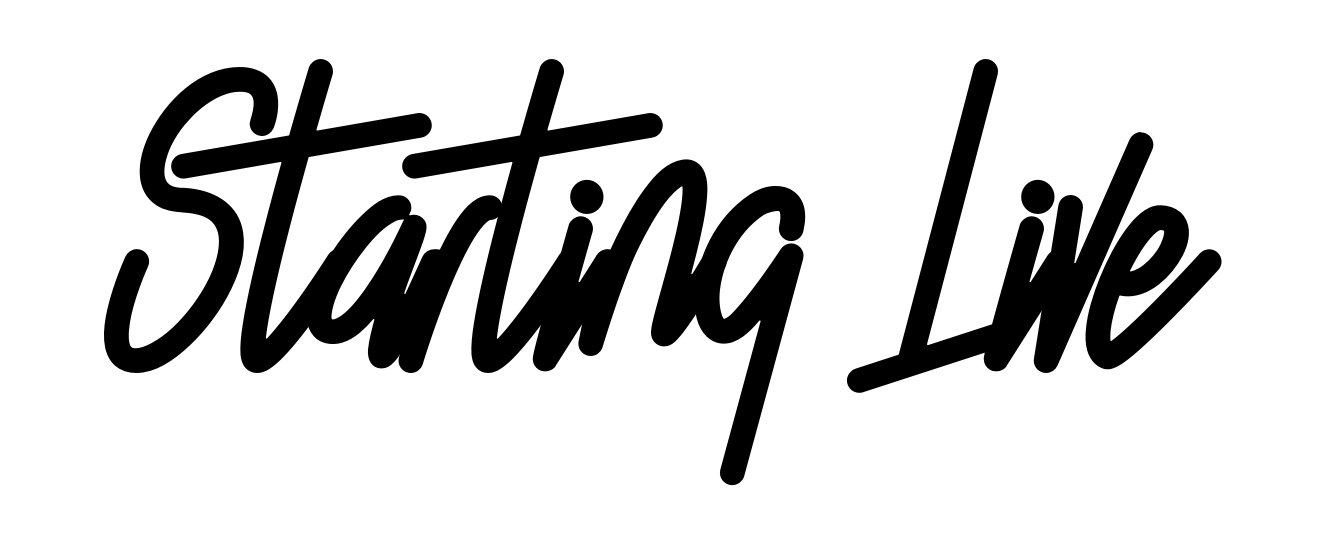 Starting Live