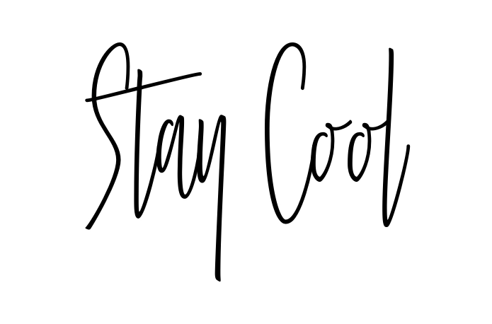 Stay Cool