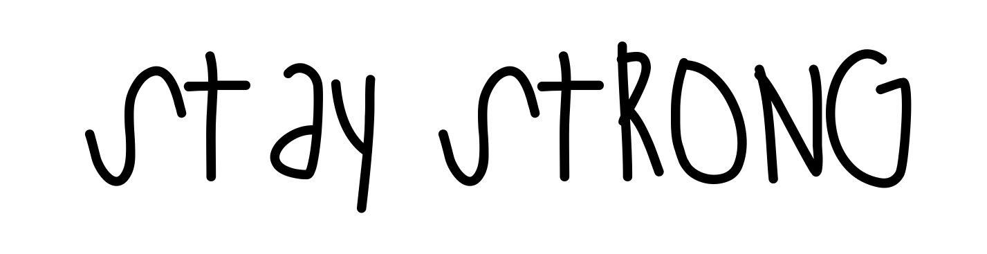 Stay Strong
