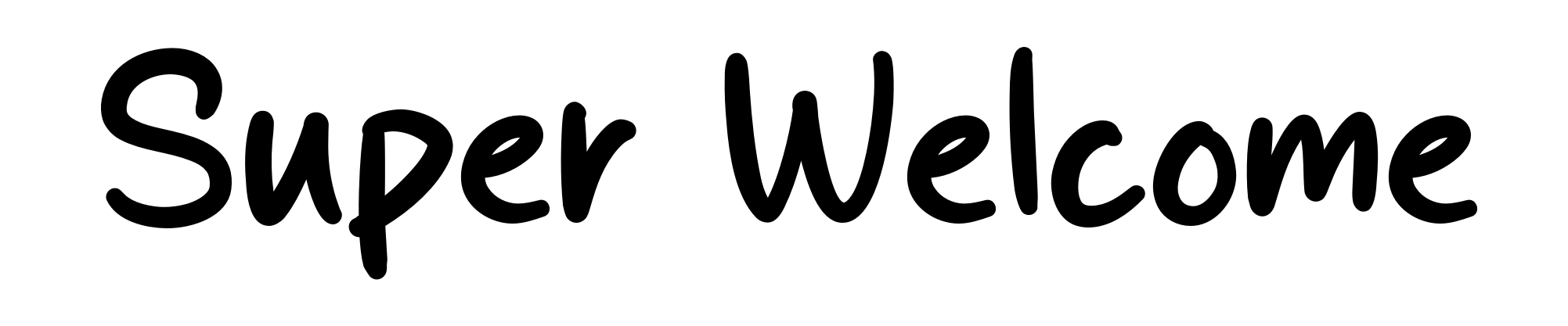 Super Welcome