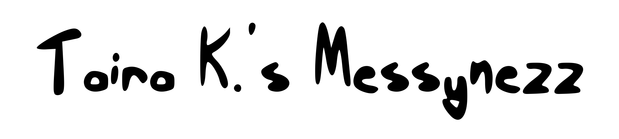 Taira K.'s Messynezz