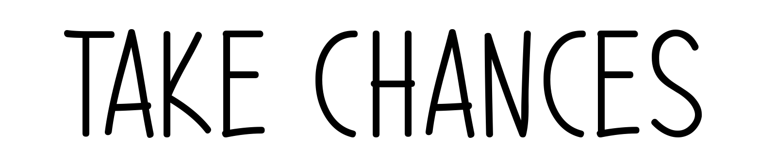 Take Chances