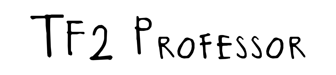 TF2 Professor