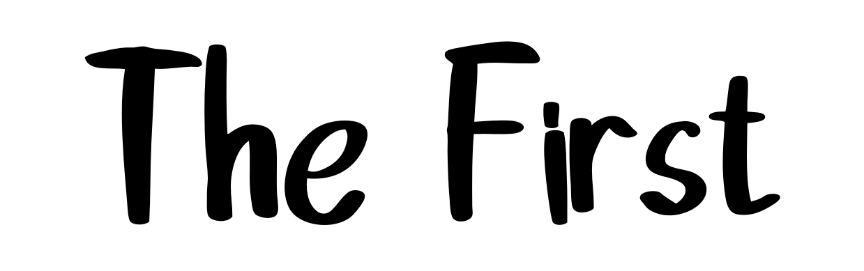 The First
