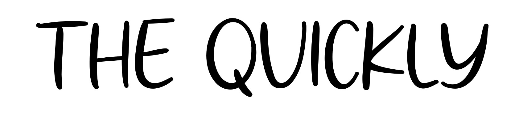 The Quickly