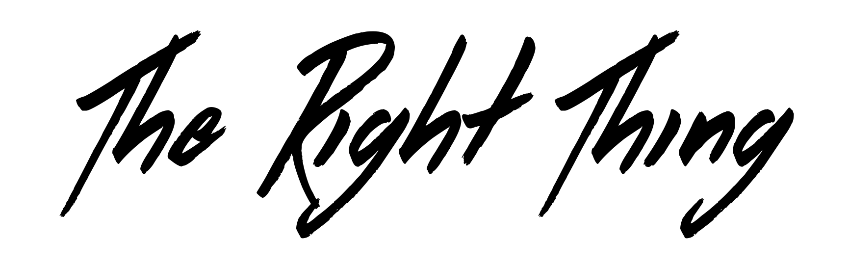 The Right Thing