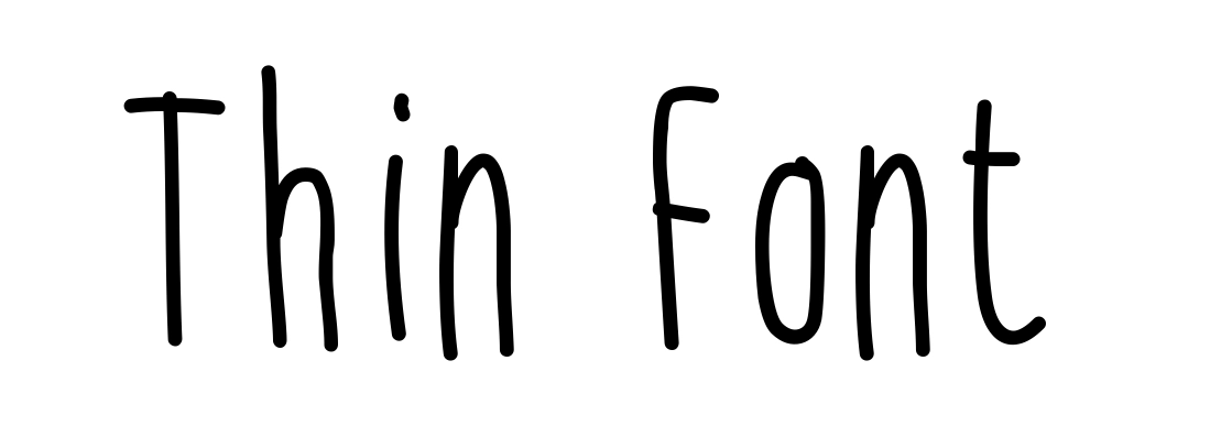 Thin Font