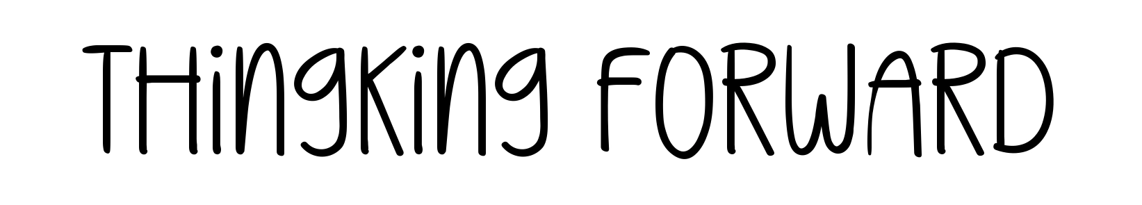 Thingking Forward