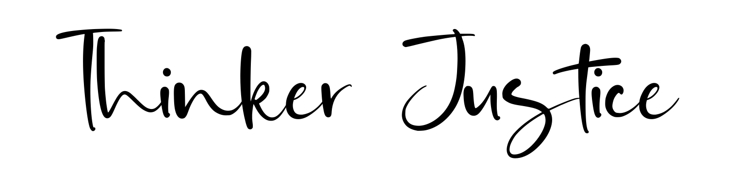 Thinker Justice