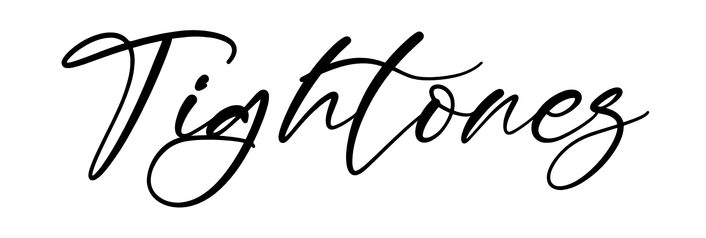 Tightones