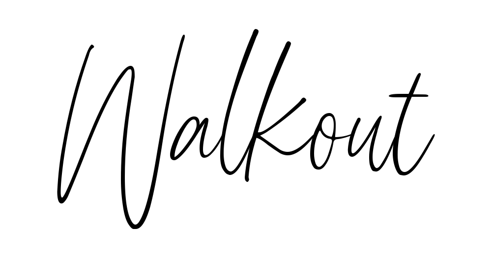 Walkout