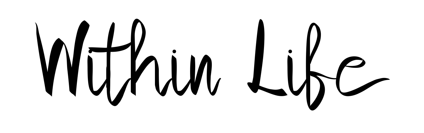 Within Life