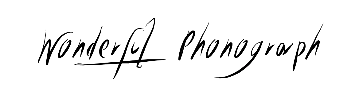 Wonderful Phonograph