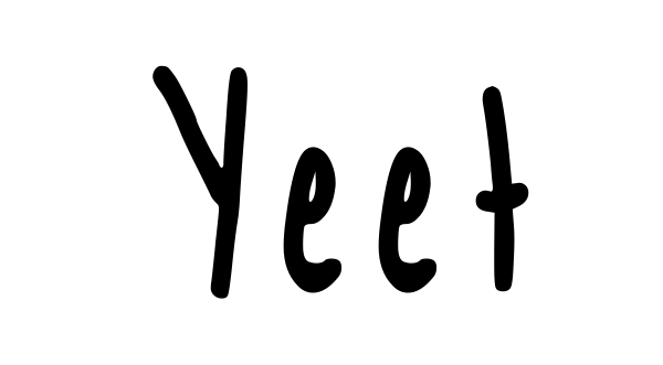 Yeet
