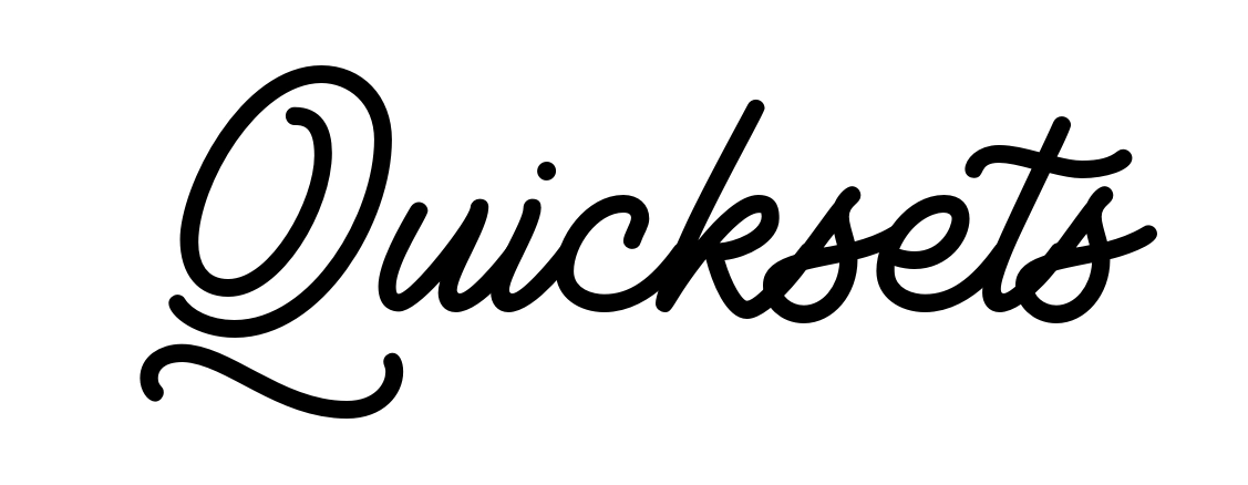 Quicksets