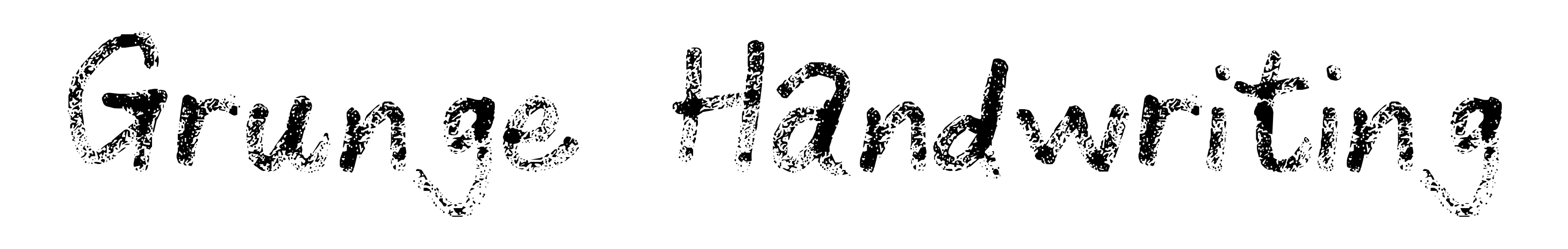 Grunge Handwriting