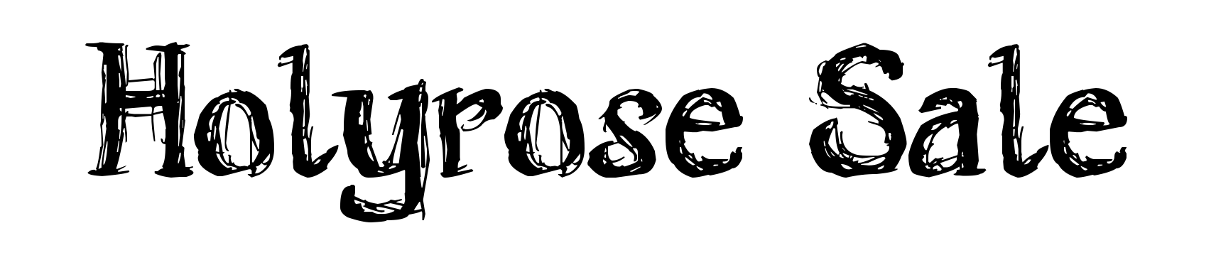 Holyrose Sale