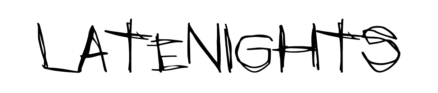 LateNights