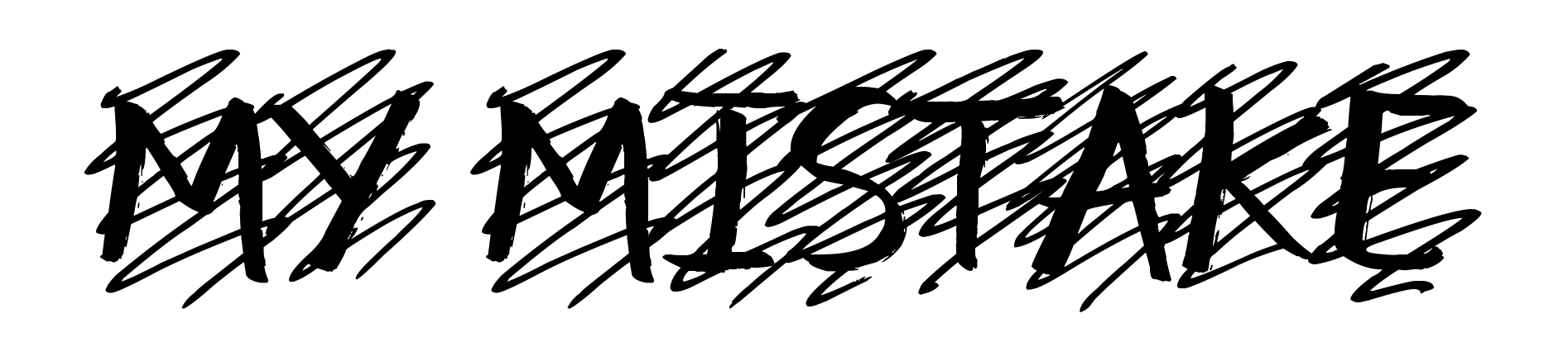 My Mistake