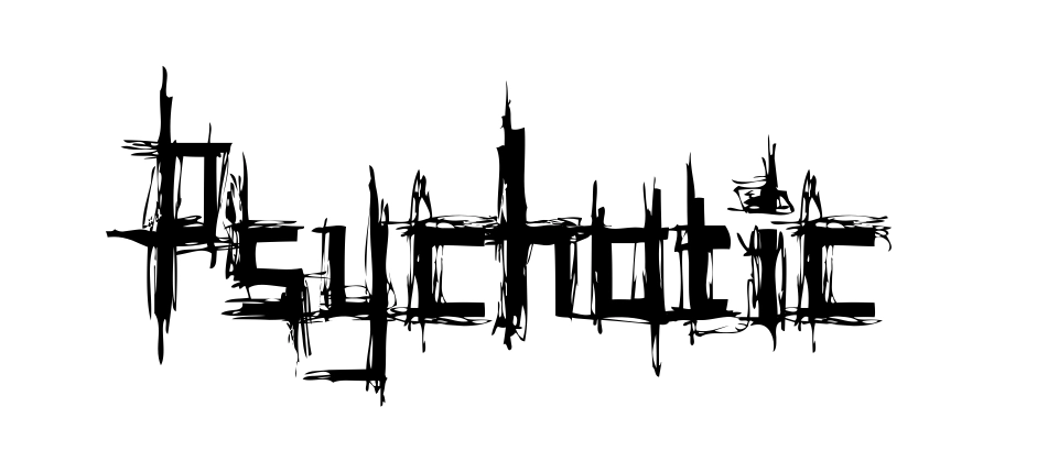 Psychotic