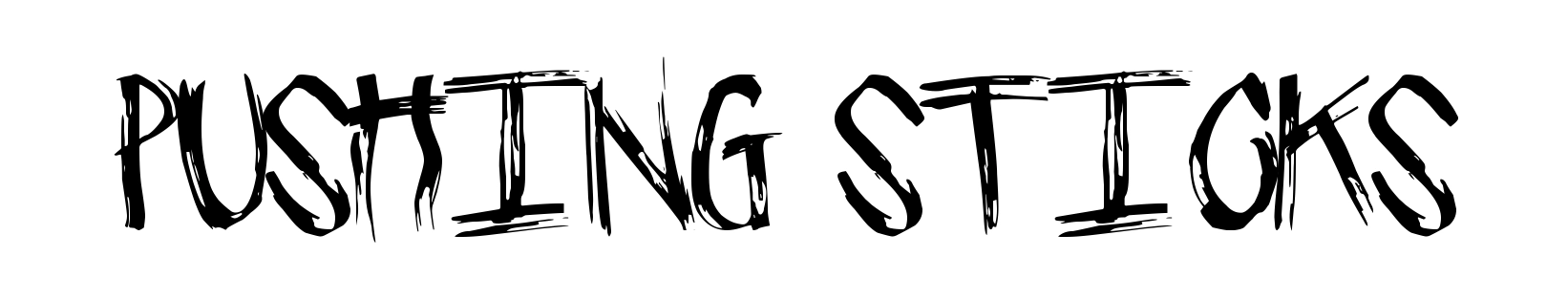 Pushing Sticks