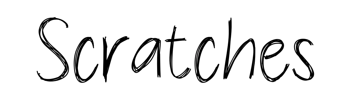 Scratches