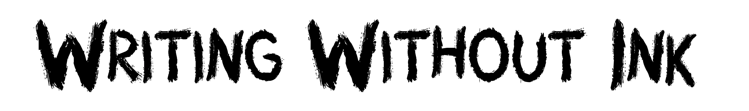 Writing Without Ink