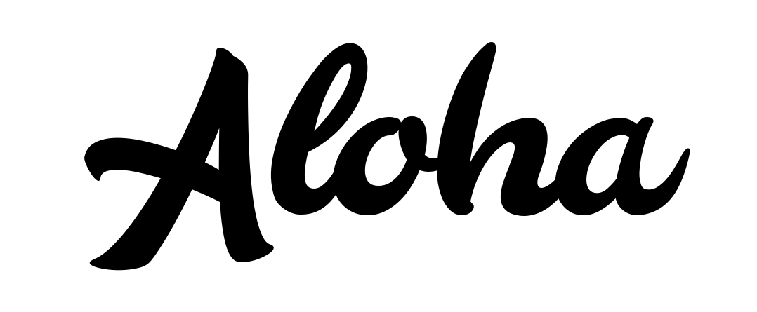 Aloha