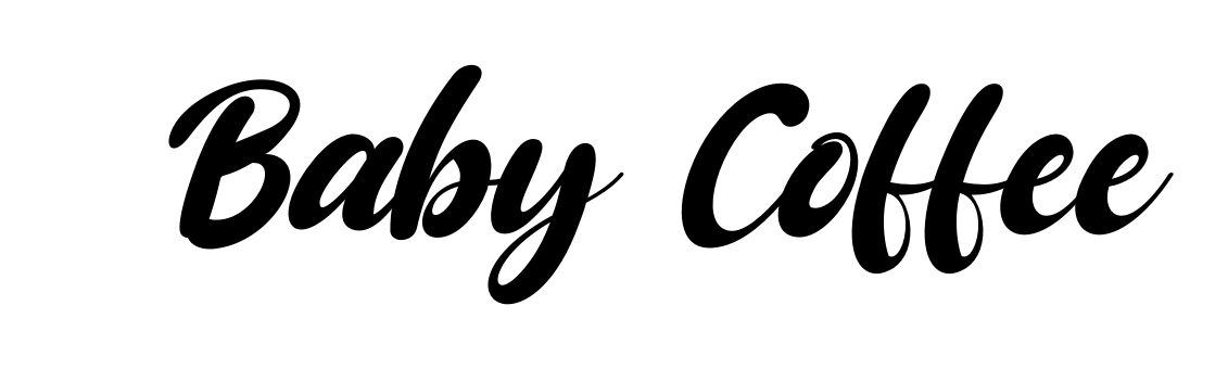 Baby Coffee