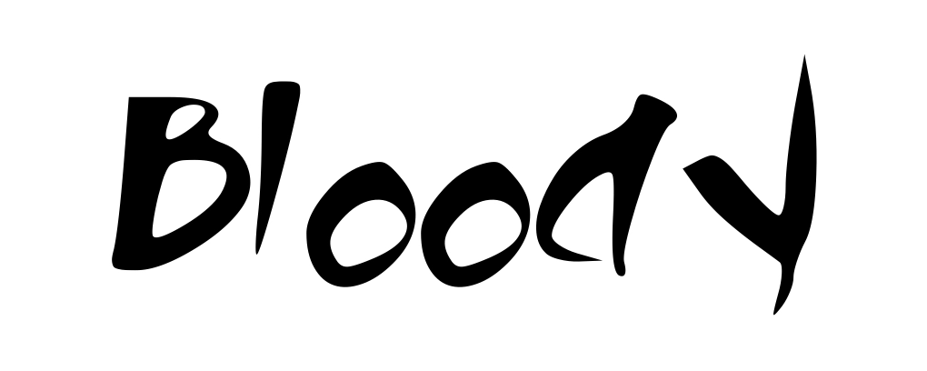 Bloody