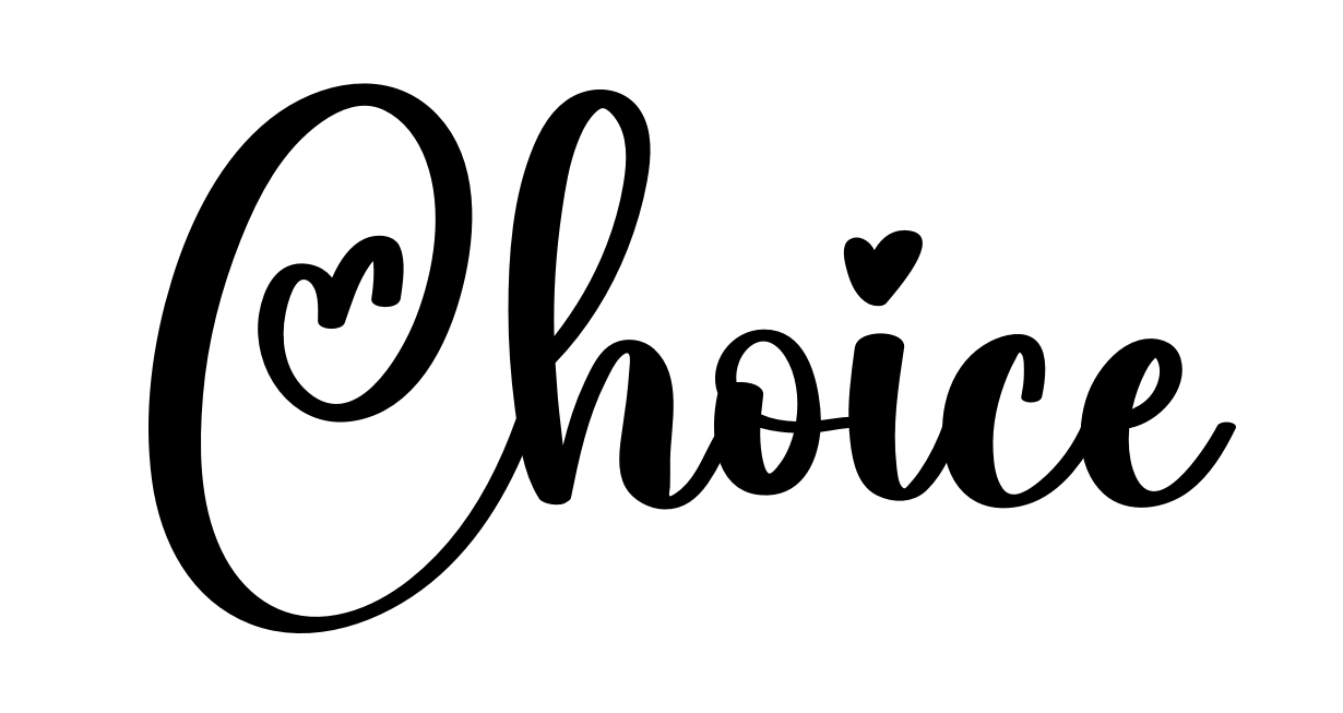 Choice