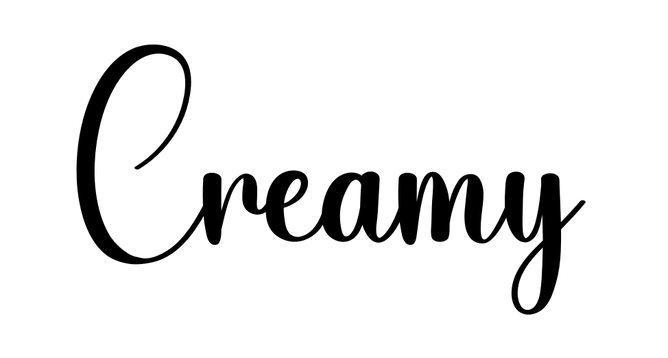 Creamy