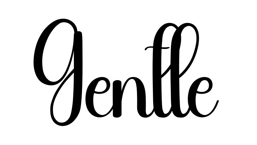 Gentle