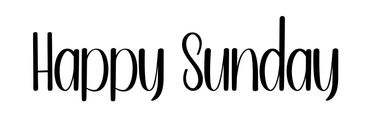 Happy Sunday