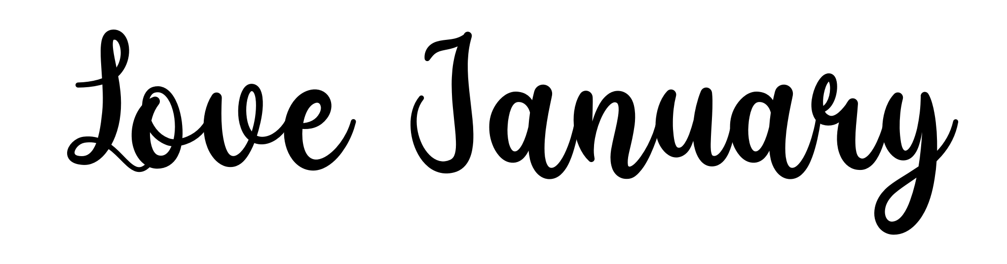 Love January