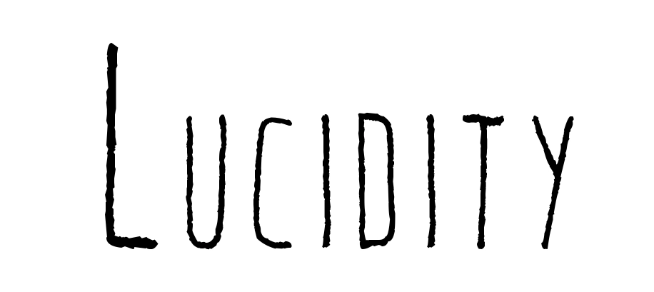 Lucidity
