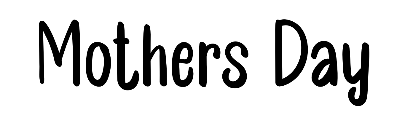Mothers Day