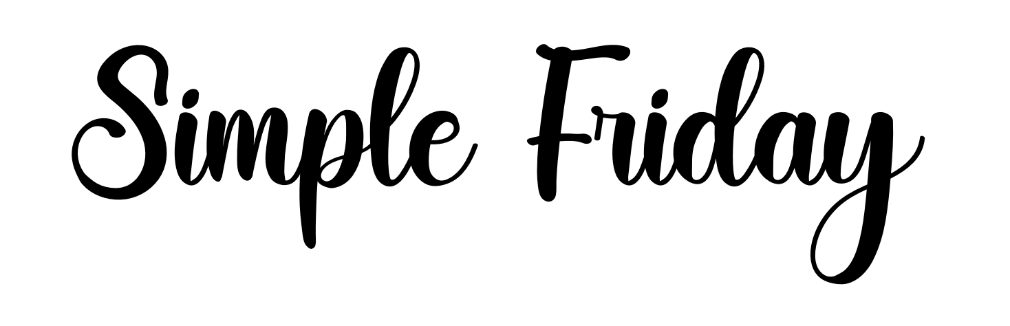 Simple Friday
