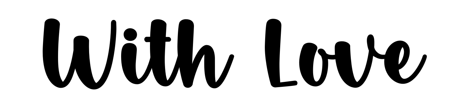 With Love