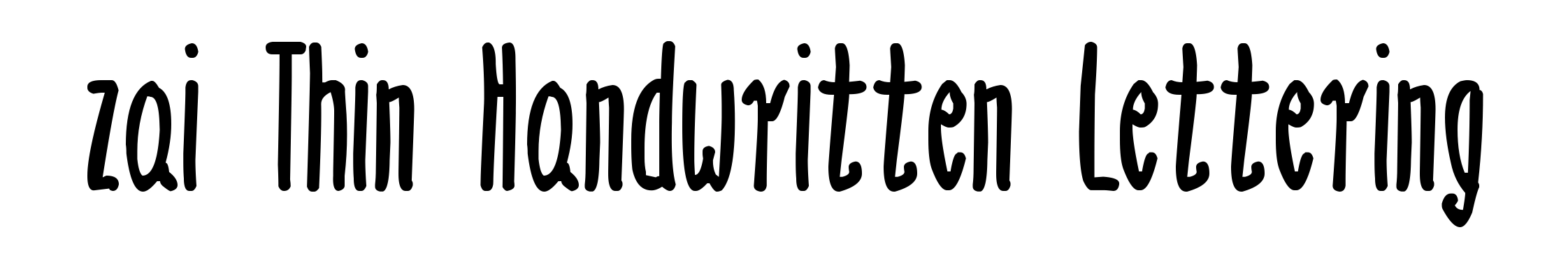 zai Thin Handwritten Lettering